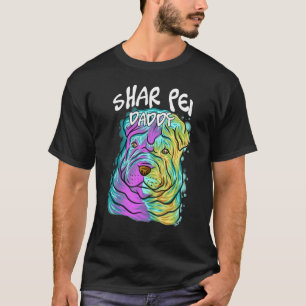Camiseta Retrato popular colorido Shar Pei Perro Da Padre P