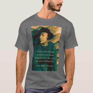 Camiseta retrato y cita de Zora Neale Hurston Si eres s