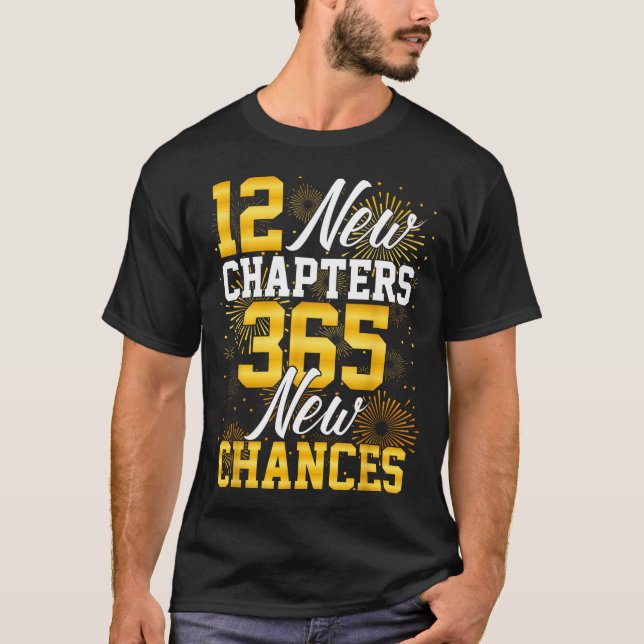Camiseta Retro 12 New Chapters 365 New Chances Happy New Ye (Anverso)