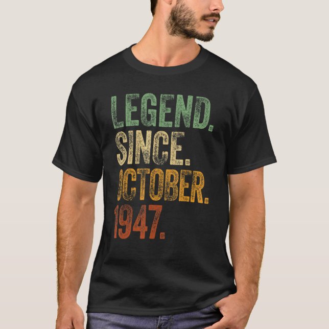 Camiseta Retro 1947 Cumpleaños Leyenda Nacida Octubre Desde (Anverso)