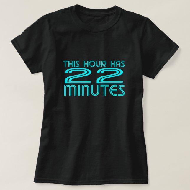 Camiseta Retro - 22 minutos para mujeres (Diseño del anverso)