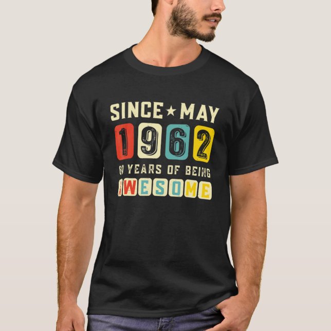 Camiseta Retro 60th Birthday Gift Awesome Since May 1961 Vi (Anverso)