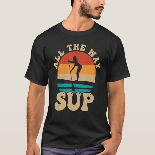 Camiseta Retro All Way Sup Paddle Board Paddleboarding (Anverso)