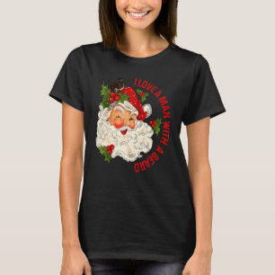Camiseta Retro Amo A Un Hombre Con Barba Cute Santa Christm