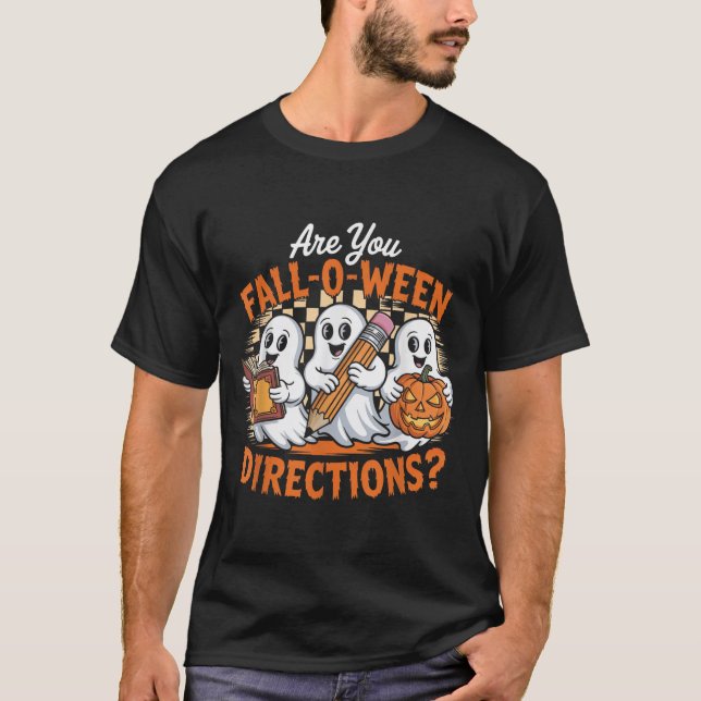 Camiseta Retro Are You Fall O Ween Directions Ghost Hallowe (Anverso)