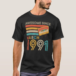 Camiseta Retro asombroso desde marzo de 1991 31º cumpleaños