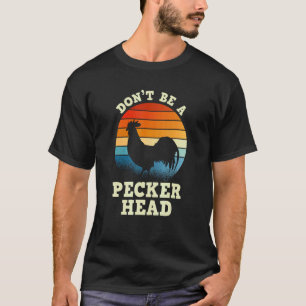 Camiseta Retro Atardecer No Seas Un Gallo Cabeza de Pene Ga