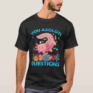 Camiseta Retro Axolotl Usted Preguntas Axolotl 70