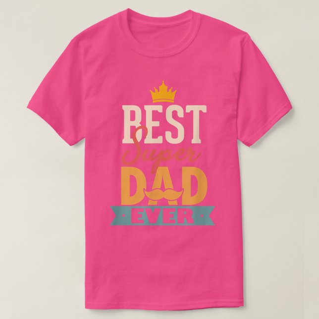 Camiseta Retro Best Dad Super Dad Ever Father Daddy Father' (Diseño del anverso)