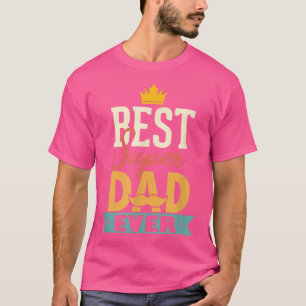 Camiseta Retro Best Dad Super Dad Ever Father Daddy Father'
