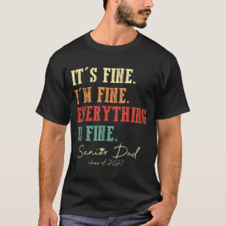 Camiseta Retro Bien Todo Está Bien Padre Mayor Cl De