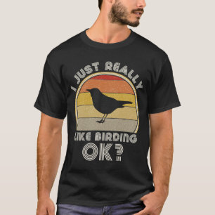 Camiseta Retro Bird Watch Ornithologie ich gerade wirkl