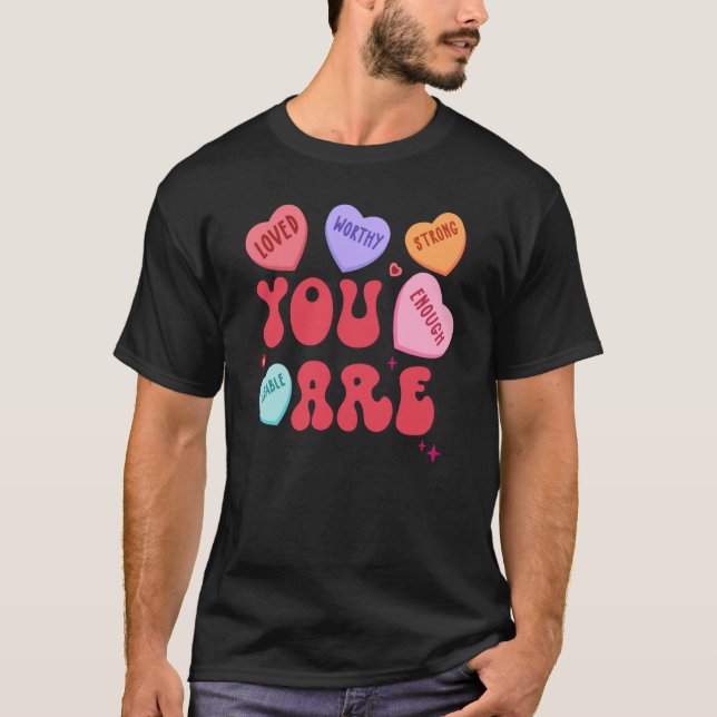 Camiseta Retro Candy Heart Teacher Valentine's Day You Enou (Anverso)