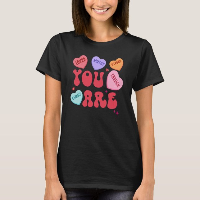 Camiseta Retro Candy Heart Teacher Valentine's Day You Enou (Anverso)