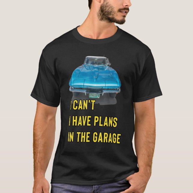 Camiseta Retro Classic Hotrod I Can't I Have Plans In The G (Anverso)
