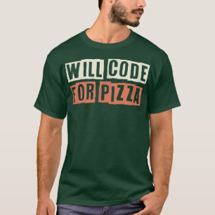 Camiseta Retro Codificará Para La Madre Divertida De Pizza 