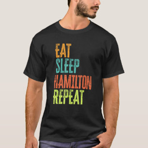 Camiseta Retro Comer Sleep Hamilton Repetir Leyenda Origina