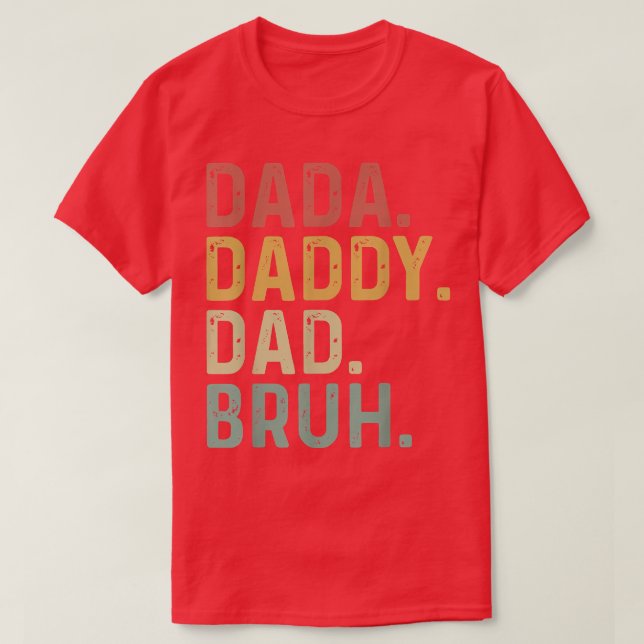 Camiseta Retro Dada Daddy Dad Bruh Funny for Father's Day C (Diseño del anverso)