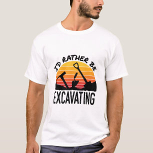 Camiseta Retro de arqueología Prefiero Estar Excavando