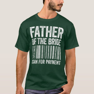 Camiseta Retro de Boda de pago de la exploración de Papá No