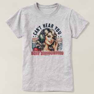 Camiseta Retro de Chica Sassy – No Te Oigo