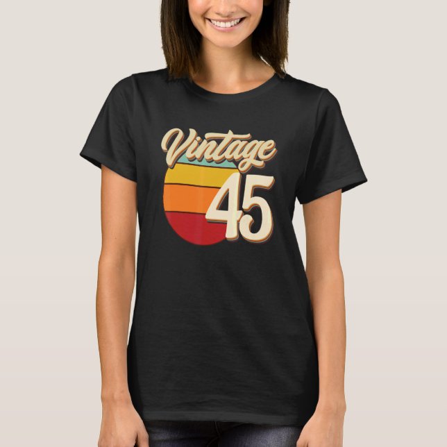 Camiseta Retro de cosecha de 45 años de edad 1977 Cumpleaño (Anverso)