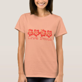 Camiseta Retro de surfista Hawai Coral Hibiscus "Pono vivo"