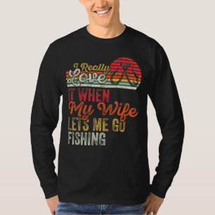 Camiseta Retro De Verdad Me Encanta Cuando Mi Esposa Me Per
