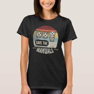 Camiseta Retro De Vintage Guardar Los Manuales Pegar El Man