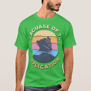 Camiseta Retro Debido A Las Implicaciones Para Los Amantes 
