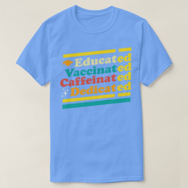 Camiseta Retro dedicado educado y vacunado (Diseño del anverso)
