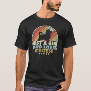 Camiseta Retro del diseño maltés solo un Chica que ama al m