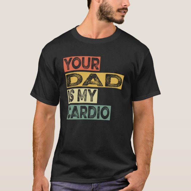 Camiseta Retro Dice Chiste Que Tu Papá Es Mi Cadio (Anverso)