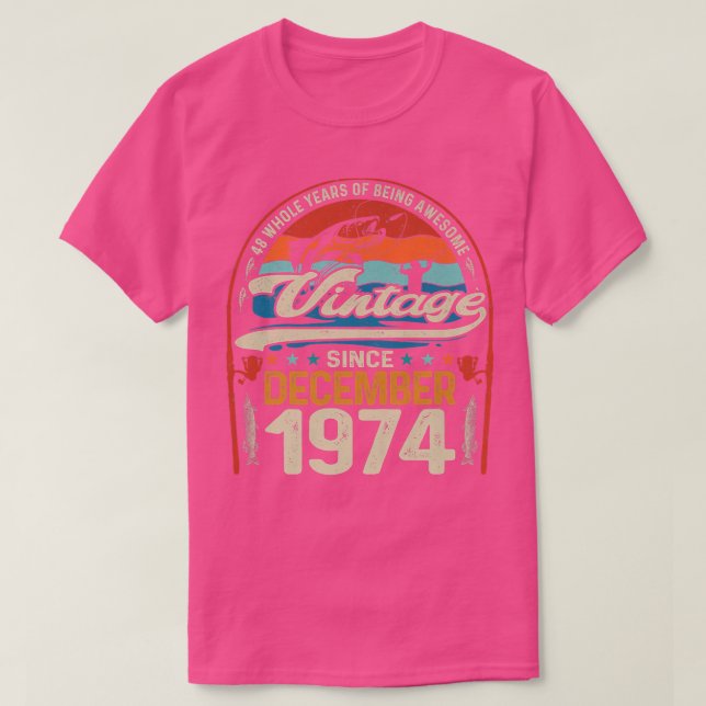 Camiseta Retro Diciembre 1974 48 años de edad Pescador Love (Diseño del anverso)