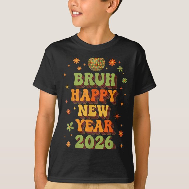 Camiseta Retro Disco Ball Nye Shirt, Bruh Happy New Year 20 (Anverso)
