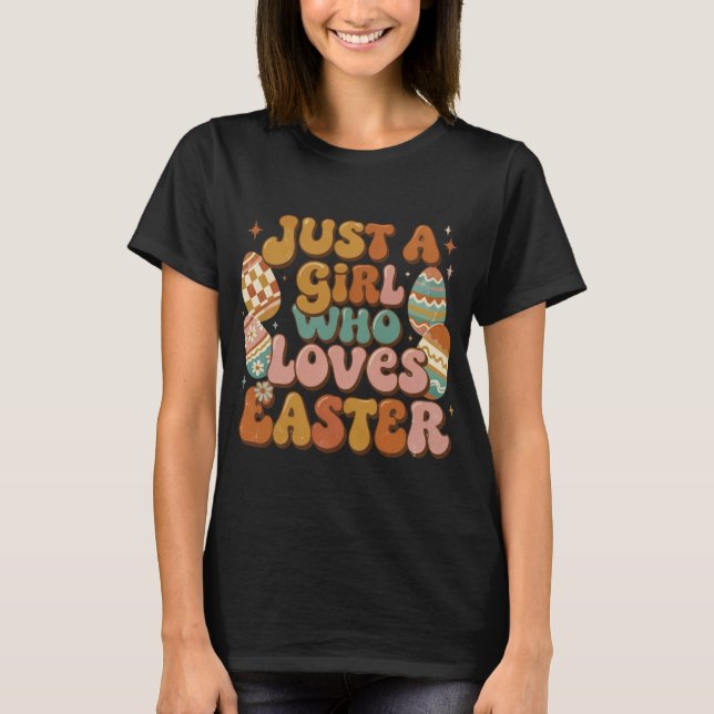 Camiseta Retro Easter T-Shirt  Just a Girl Who Loves Easter (Anverso)