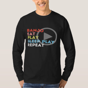 Camiseta Retro Eat Play Sleep Banjo Player