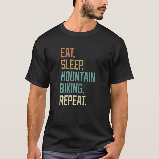 Camiseta Retro Eat Sleep Mountain Biking Repetir la cosecha (Anverso)