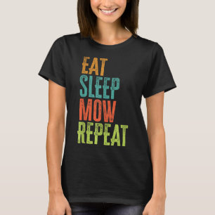 Camiseta Retro Eat Sleep MOW Repetir Lawrence Mower Grass G
