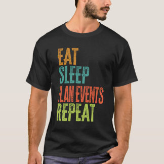 Camiseta Retro Eat Sleep Plan Eventos Repetir Planificador 