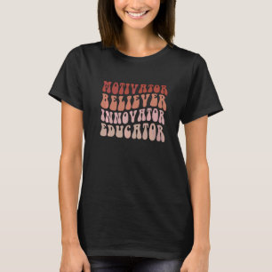 Camiseta Retro Educador Motivador Innovador Creyente Divert