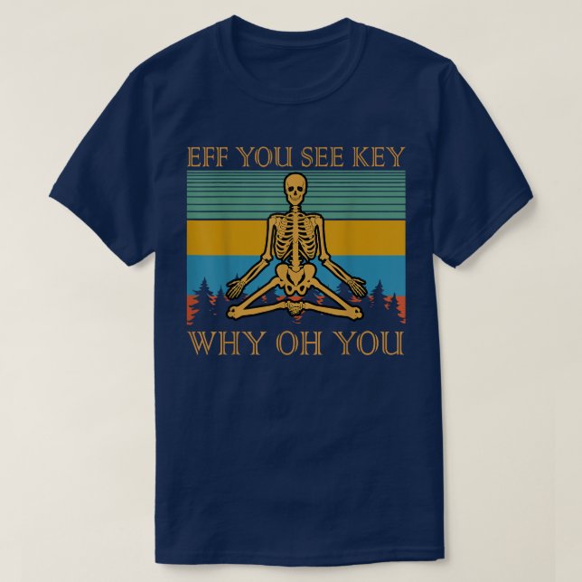 Camiseta Retro Eff Ves El Esclarecimiento De La Calavera De (Diseño del anverso)