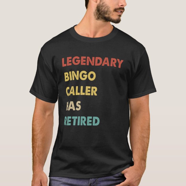 Camiseta Retro El Letrero De Bingo Legendario Se Ha Retirad (Anverso)