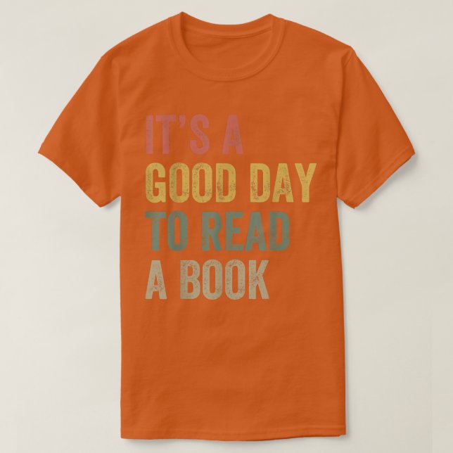 Camiseta Retro Es un buen día para leer un libro (Diseño del anverso)