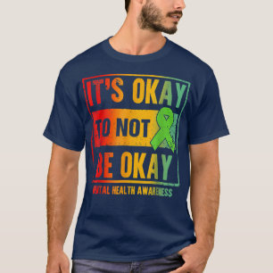 Camiseta Retro Está Bien No Estar Bien Consciente de la Sal