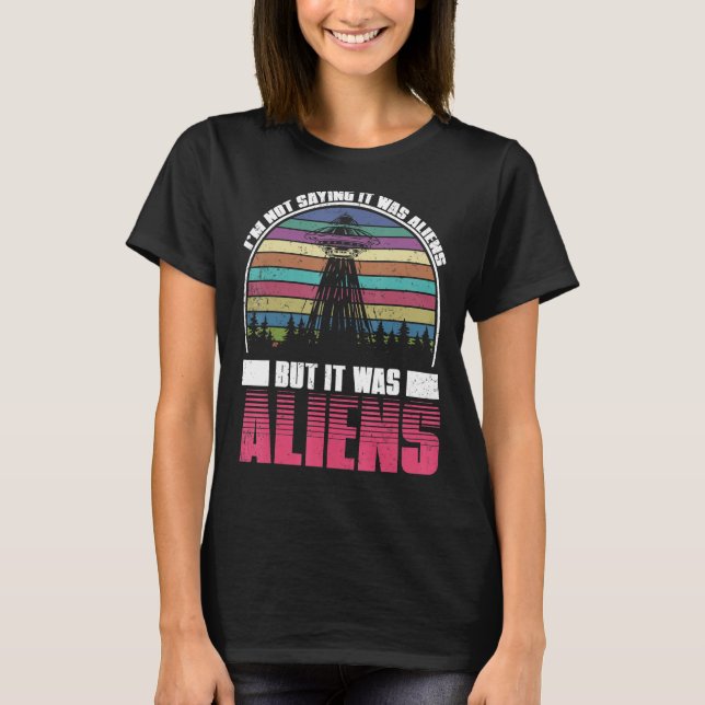 Camiseta Retro Extraterrestre Ufo Idea Alien (Anverso)