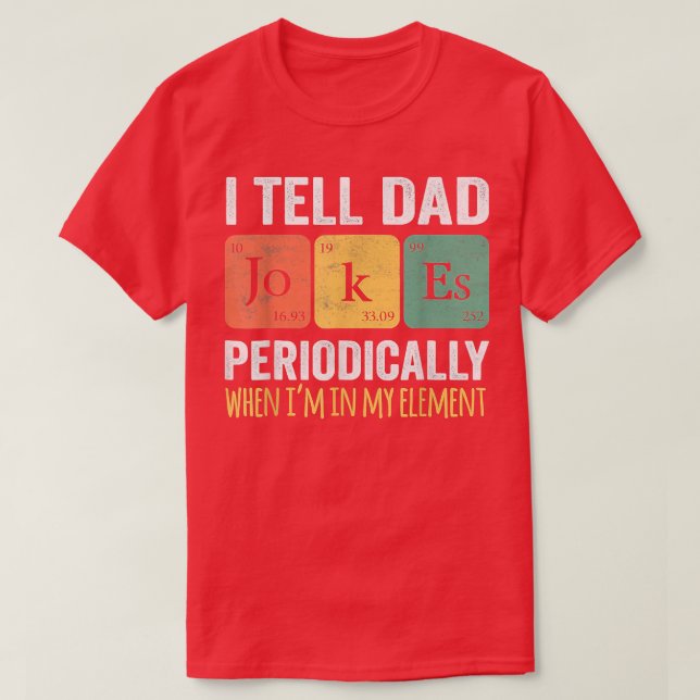 Camiseta Retro Father Day I Tell Dad Jokes Periodically My  (Diseño del anverso)