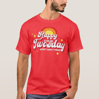 Camiseta Retro Feliz Twosday Esperar Grandes Cosas
