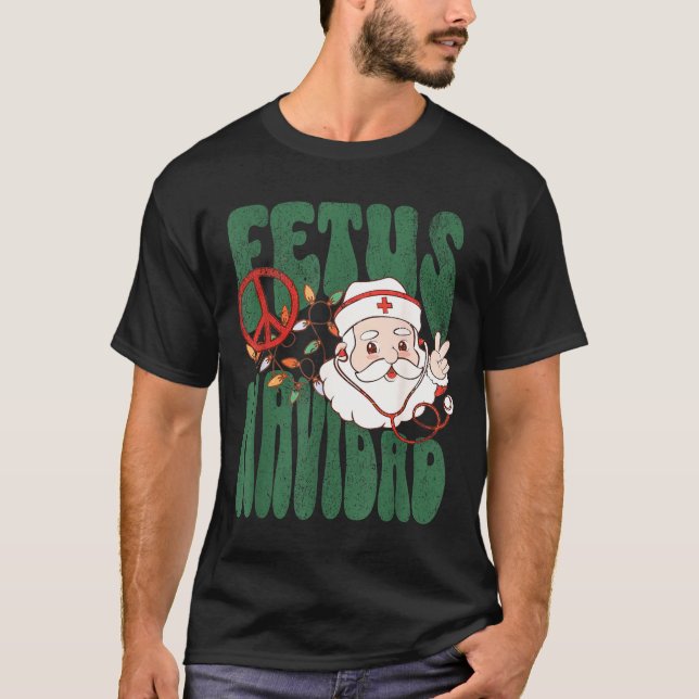 Camiseta Retro Fetus Navidad Santa Claus Christmas Obgyn Nu (Anverso)