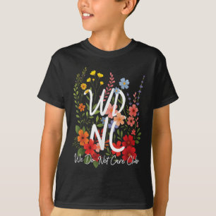 Camiseta Retro Floral Wdnc No Nos Importa Club - Wdnc